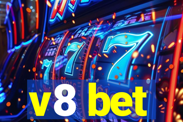 v8 bet